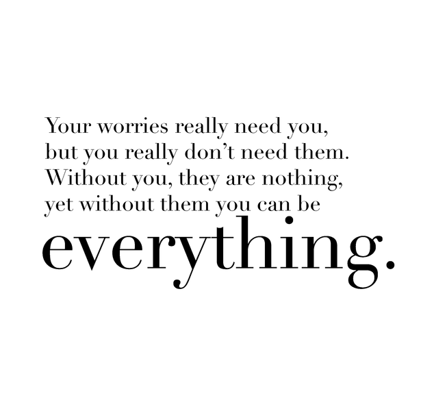 Control your worries for a happy life!