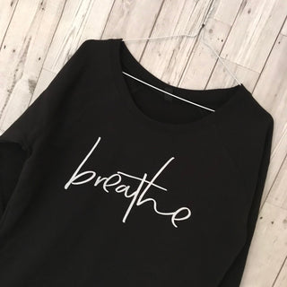 Breathe sweatshirt handwritten font (small UK 10)