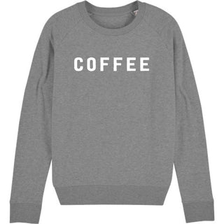 COFFEE sweatshirt