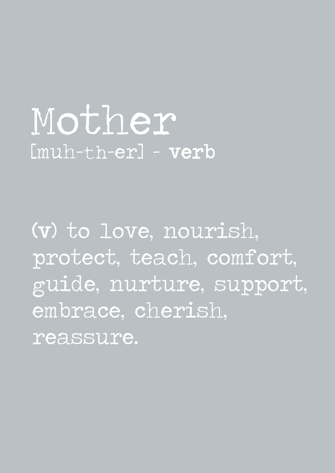Mother definition (verb) A4 print