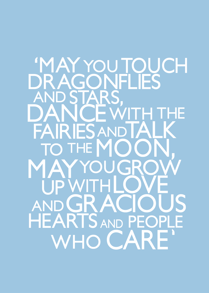 A4 print for a New Baby: May you touch dragon flies