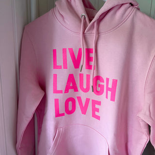 Neon pink LIVE LAUGH LOVE hoody *boyfriend fit*