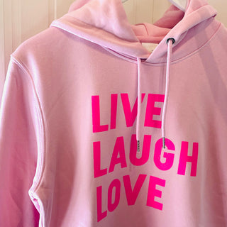 Neon pink LIVE LAUGH LOVE hoody *boyfriend fit*