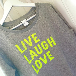 Neon yellow LIVE LAUGH LOVE sweatshirt *relaxed fit*