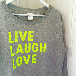 Neon yellow LIVE LAUGH LOVE sweatshirt *relaxed fit*