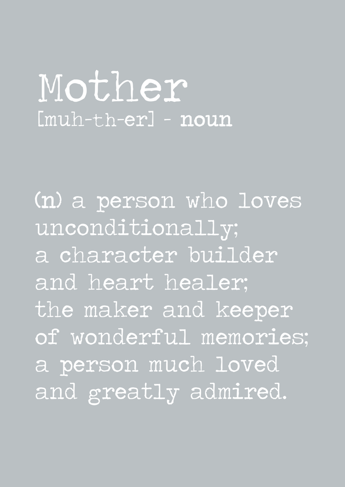 Mother definition (noun) A4 print
